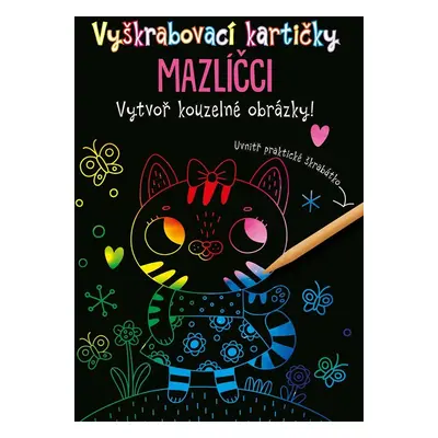 Vyškrabovací kartičky Mazlíčci - Kolektiv autorú