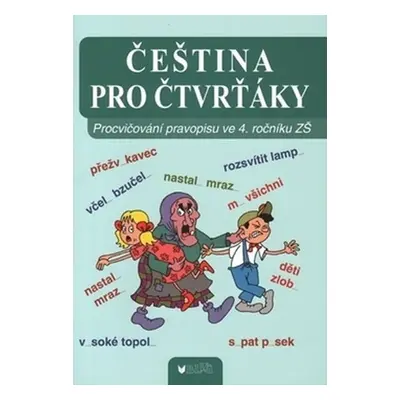 Čeština pro čtvrťáky - Vlasta Blumentrittová