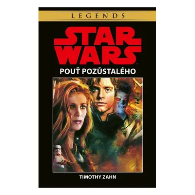 Star Wars - Pouť pozůstalého - Timothy Zahn