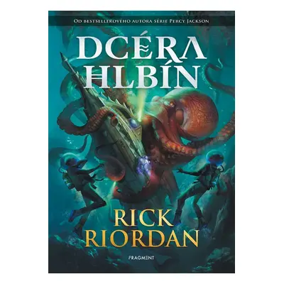 Dcéra hlbín - Rick Riordan