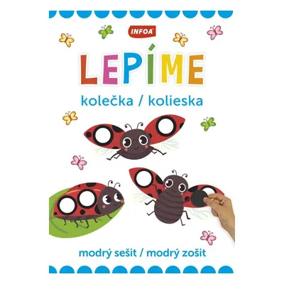 Lepíme kolečka / kolieska - modrý sešit / modrý zošit