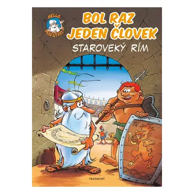 Bol raz jeden človek - Staroveký Rím - Jean-Charles Gaudin