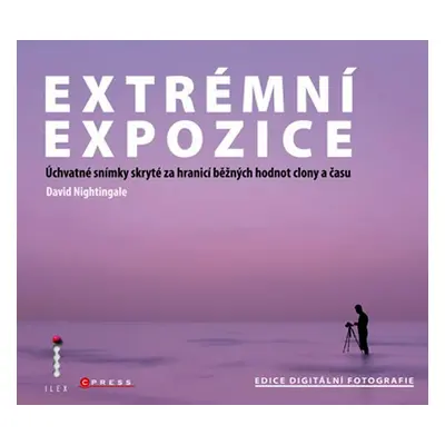 Extrémní expozice - David Nightingale