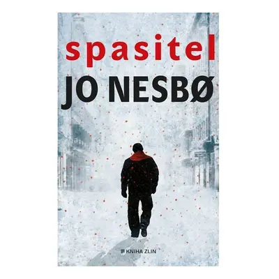 Spasitel, 4. vydání - Jo Nesbo