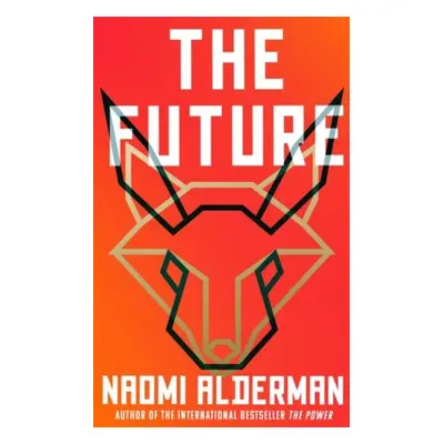 The Future - Naomi Aldermanová