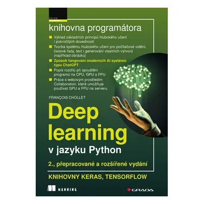 Deep learning v jazyku Python - 2., rozšířené vydání - Francois Chollet