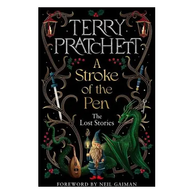 A Stroke of the Pen: The Lost Stories, 1. vydání - Terry Pratchett