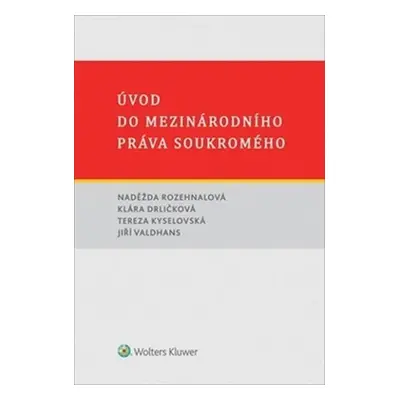 Úvod do mezinárodního práva soukromého - Naděžda Rozehnalová