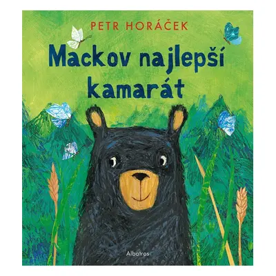 Mackov najlepší kamarát - Petr Horáček