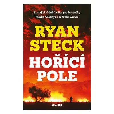 Hořící pole - Ryan Steck