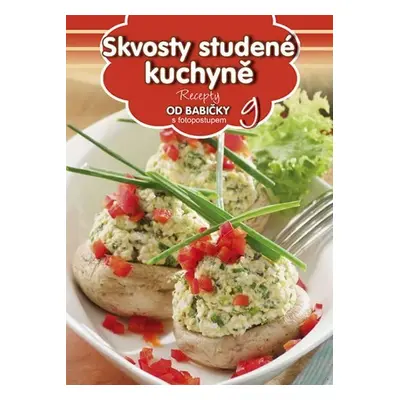 Skvosty studené kuchyně