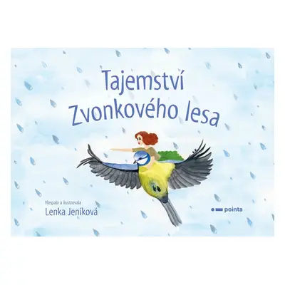 Tajemství Zvonkového lesa - Lenka Jeníková