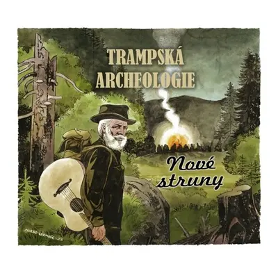 Trampská archeologie - Nové struny