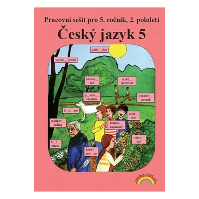 Český jazyk 5 – pracovní sešit 2. díl - Zuzana Jirků