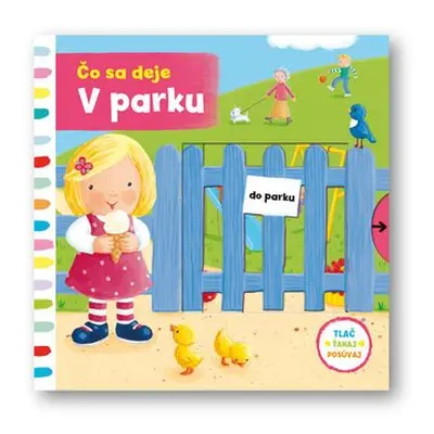 Čo sa deje V parku - Rebecca Finn