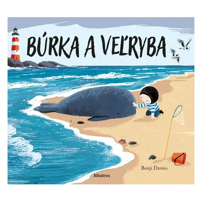 Búrka a veľryba - Benji Davies