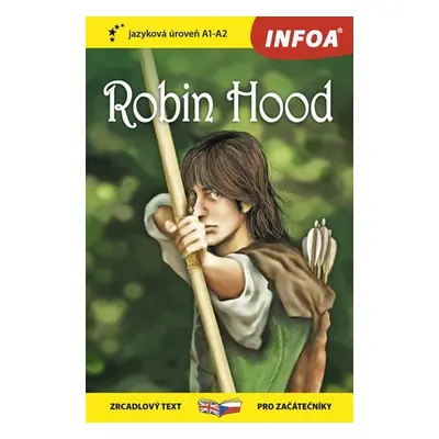 Robin Hood - Zrcadlová četba (A1-A2) - Alexandre Dumas