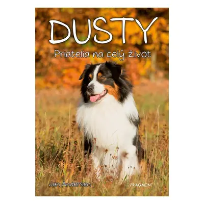 Dusty 1: Priatelia na celý život - Jan Andersen