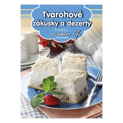 Tvarohové zákusky a dezerty