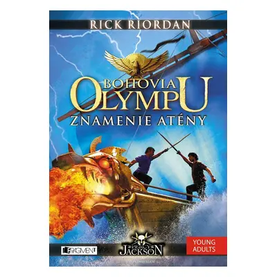 Bohovia Olympu – Znamenie Atény - Rick Riordan