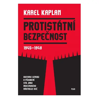 Protistátní bezpečnost - Karel Kaplan