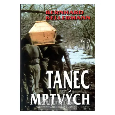 Tanec mrtvých - Bernhard Kellermann