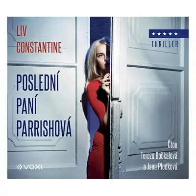 Poslední paní Parrishová (audiokniha) - Liv Constantine