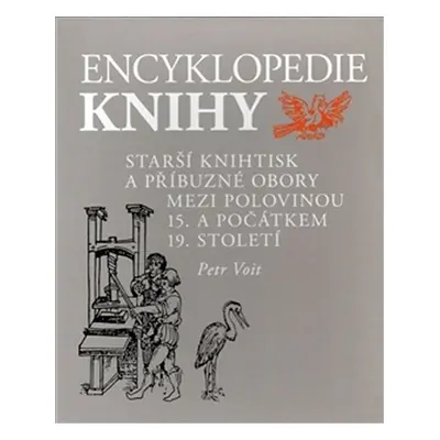 Encyklopedie knihy, 1. vydání - Petr Voit