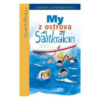 My z ostrova Saltkrakan - Astrid Lindgren