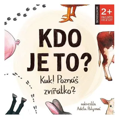 Kdo je to? Kuk! Poznáš zvířátko? - Lukáš Bohdan