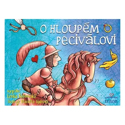 O hloupém Peciválovi - Lenka Rožnovská