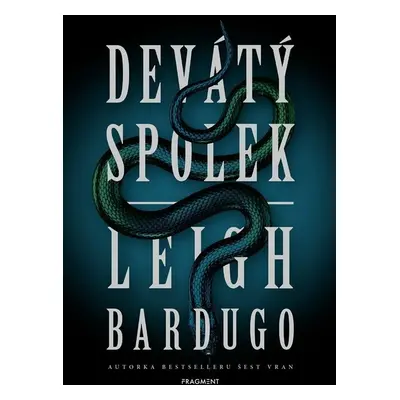 Devátý spolek, 2. vydání - Leigh Bardugo