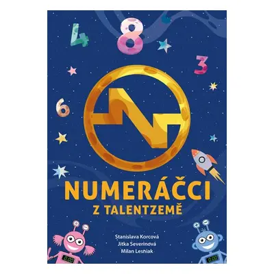 Numeráčci z Talentzemě - Jitka Severinová