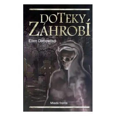 Doteky záhrobí - Ellen Datlowová