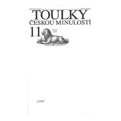 Toulky českou minulostí 11 - Petr Hora-Hořejš