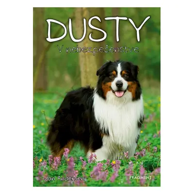 Dusty 2: V nebezpečenstve - Jan Andersen