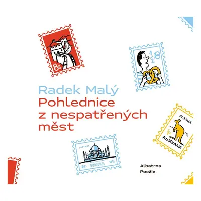 Pohlednice z nespatřených měst - Radek Malý