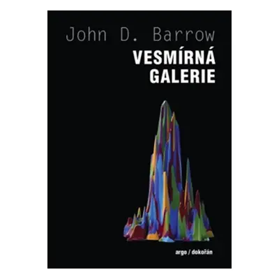 Vesmírná galerie - John David Barrow