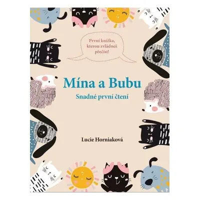 Mína a Bubu - Snadné první čtení - Lucie Horniaková