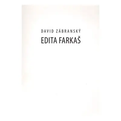 Edita Farkaš - David Zábranský