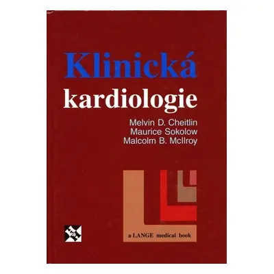 Klinická kardiologie - kolektiv autorů