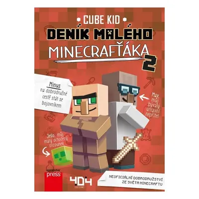 Deník malého Minecrafťáka 2, 2. vydání - Cube Kid