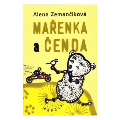 Mařenka a Čenda - Alena Zemančíková