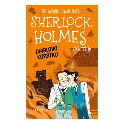 Sherlock Holmes vyšetruje: Diablovo kopýtko - Arthur Conan Doyle