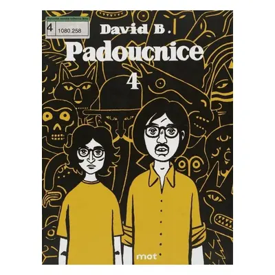 Padoucnice 4 - David B.