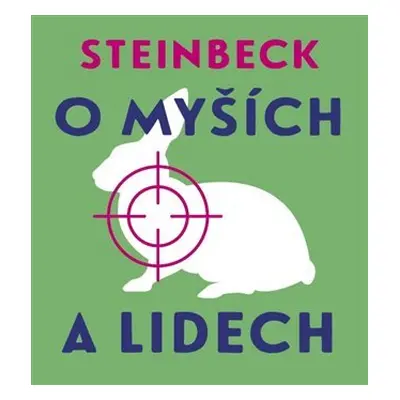 O myších a lidech - CDmp3 (Čte Vladislav Beneš) - John Steinbeck