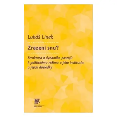 Zrazení snu? - Lukáš Linek