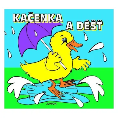 Kačenka a déšť - kniha do vany - Zuzana Pospíšilová