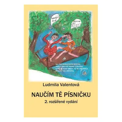 Naučím Tě písničku - Ludmila Valentová