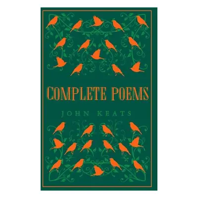 Complete Poems: Annotated Edition (Great Poets series) - John Keats